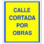 Bolsa señal "CALLE CORTADA"