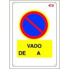 Cartel plástico "VADO HORARIO"