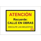 Cartel PVC con leyenda "ATENCIÓN CALLE EN OBRAS"